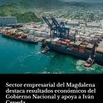 Sector empresarial del Magdalena destaca resultados económicos del Gobierno Nacional y apoya a Iván Cepeda